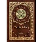 Tao Te Ching (Royal Collector's Edition) (Case Laminate Hardcover with Jacket)