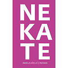 Neka te