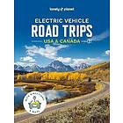 Lonely Planet Electric Vehicle Road Trips USA & Canada