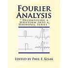 Fourier Analysis: Decomposing a Waveform Into a Harmonic Series