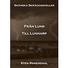 Från Lund till Lunnarp : Skånska skräcknoveller