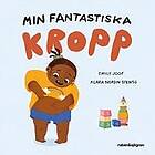 Min fantastiska kropp