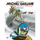 Michel Vaillant Legendary Races Vol. 2: A Driver's Soul