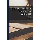 The Teaching of the Twelve Apostles