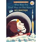 Who Was the First Man on Moon?: Neil Armstrong