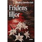 Fridens liljor