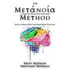 The Metanoia Method