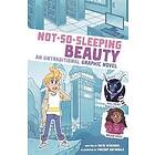 Not-So-Sleeping Beauty