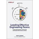 Leading Effective Engineering Teams