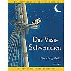 Das Vasa-Schweinchen