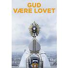 Gud Være Lovet (DVD)