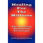 Healing for the Millions