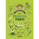 The Princess and the Frog (Disney Modern Classics)