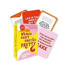 Women Don't Owe You Pretty The Card Deck