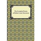 The Complete Poetry of Robert Louis Stevenson