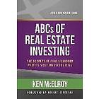 The ABCs of Real Estate Investing