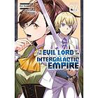 Im the Evil Lord of an Intergalactic Empire! (Manga) Vol. 4