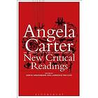 Angela Carter: New Critical Readings