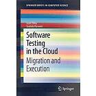 Software Testing in the Cloud