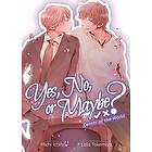 Yes, No, or Maybe? (Light Novel 2) Center of the World