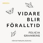 Vidare blir föralltid