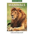 Pocket Guide to Mammals of East Africa
