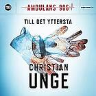 Till det yttersta