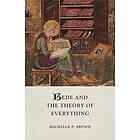 Bede and the Theory of Everything