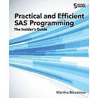 Practical and Efficient SAS Programming