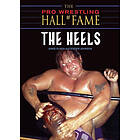 Pro Wrestling Hall Of Fame: The Heels