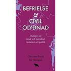 Befrielse och civil olydnad