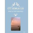 Ett himla liv