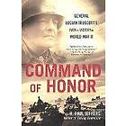 Command of Honor: General Lucian Truscott's Path to Victory in World War II