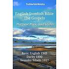 English Swedish Bible The Gospels Matthew, Mark, Luke and John