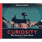 Curiosity: The Story of a Mars Rover