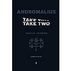 Andromalius, Take Two