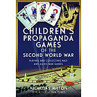 Children’s Propaganda Games of the Second World War