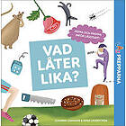 Vad låter lika?