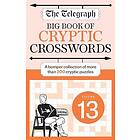 The Telegraph Big Book of Cryptic Crosswords 13