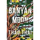 Banyan Moon