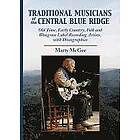 Traditional Musicians of the Central Blue Ridge