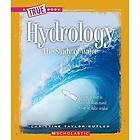 Hydrology (a True Book: Earth Science)