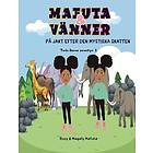 Mafuta & vänner på jakt efter den mystiska skatten