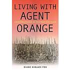 Living with Agent Orange