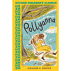 Oxford Children's Classics: Pollyanna