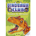 Dinosaur Club: Avoiding the Allosaurus