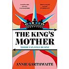 The King’s Mother