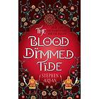 The Blood Dimmed Tide