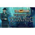 Hidden Mysteries: Return to Titanic (PC)