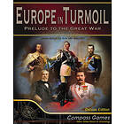 Europe in Turmoil: Prelude to the Great War (Deluxe Edition)